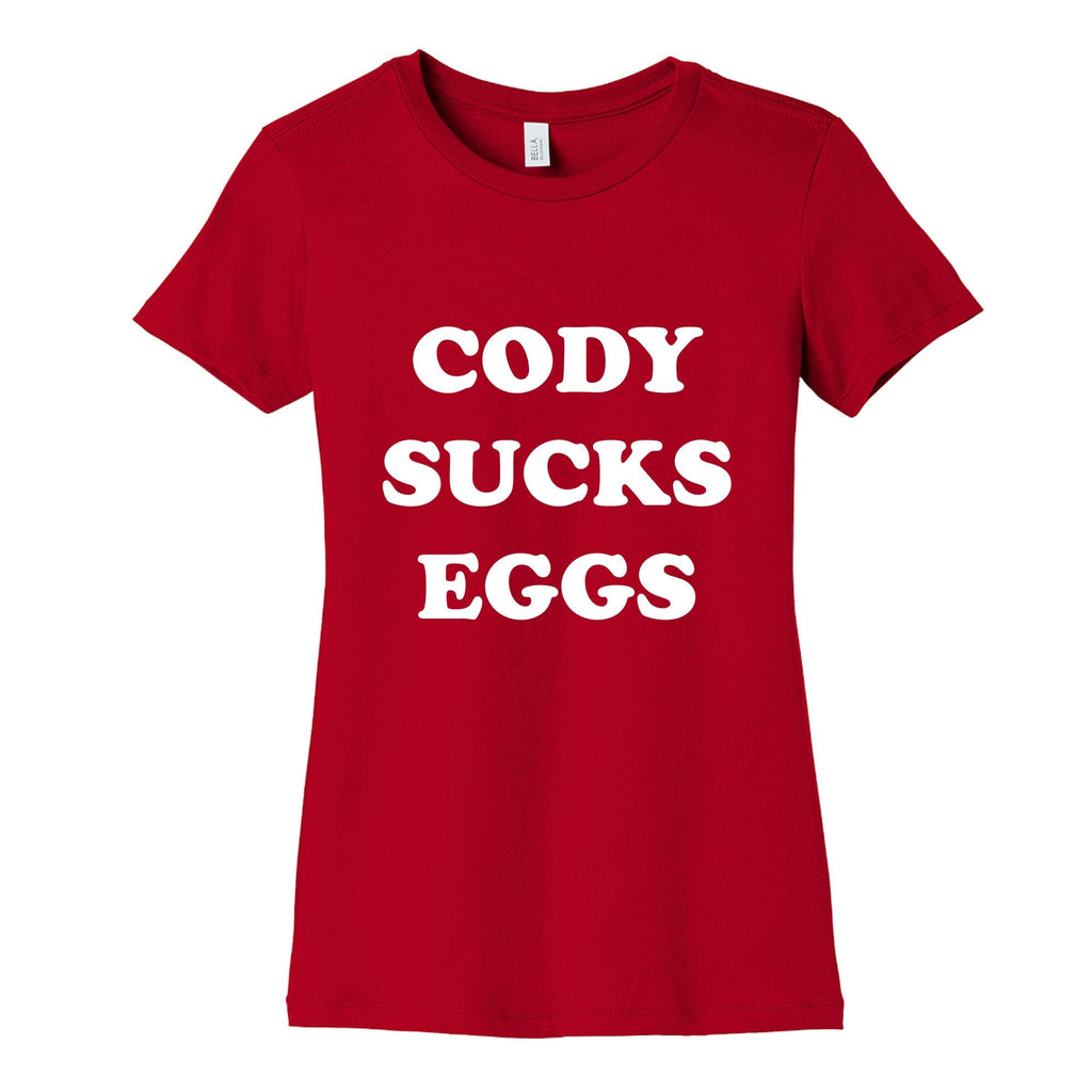 Cody Sucks Eggs Womens Cotton Tee Hoodie, Sweatshirt | CoreVibeTees.com (Image 4)