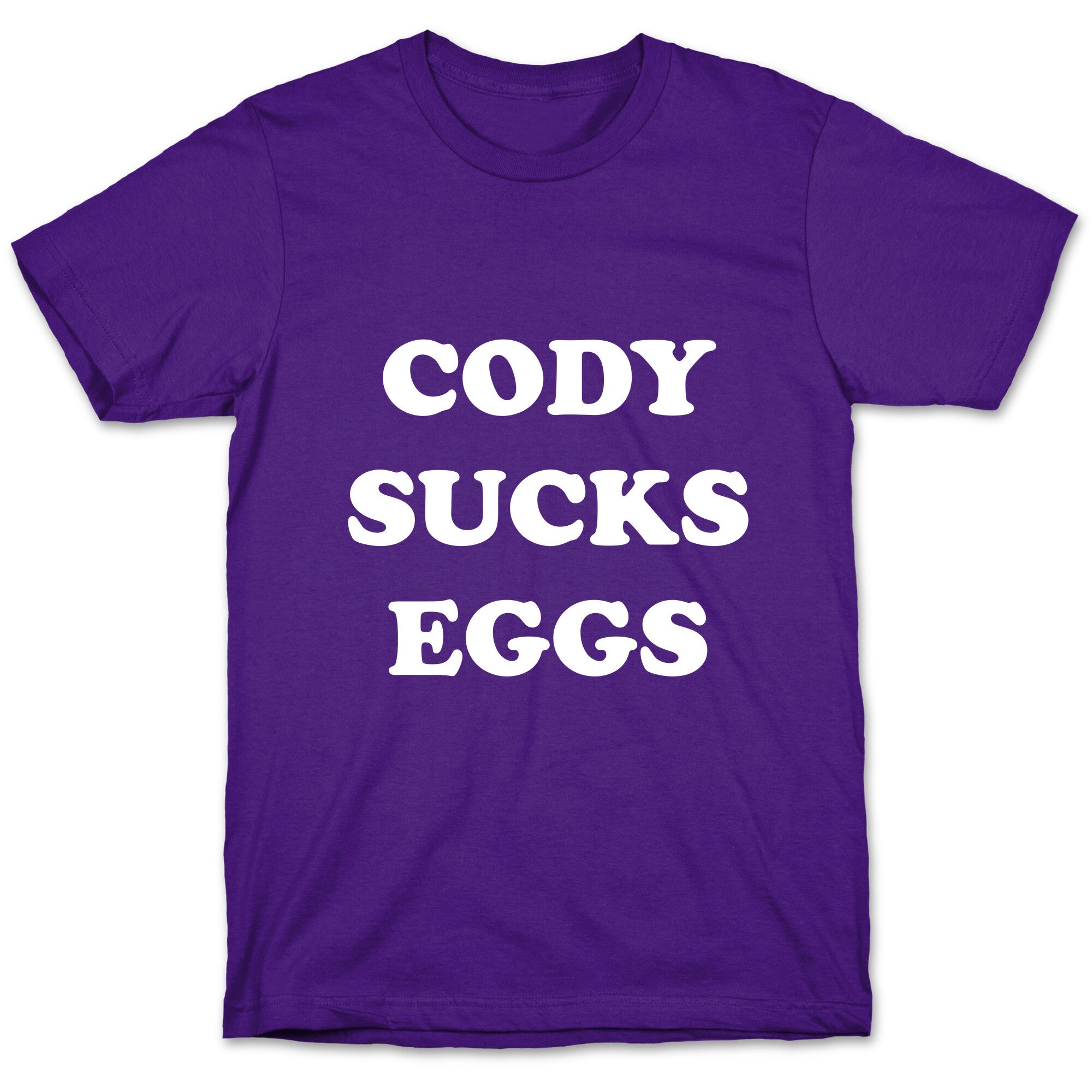 Cody Sucks Eggs T-Shirt Hoodie, Sweatshirt | CoreVibeTees.com (Image 5)