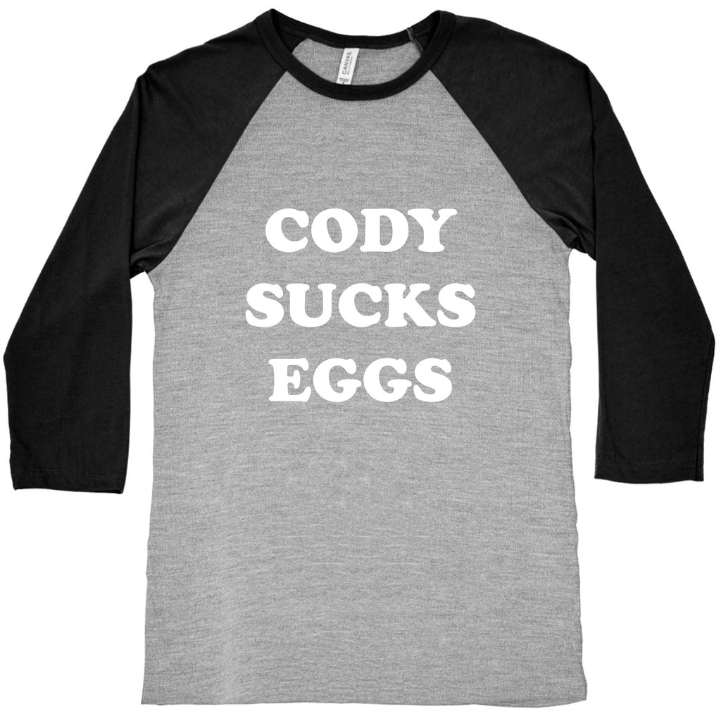 Cody Sucks Eggs Baseball Tee Hoodie, Sweatshirt | CoreVibeTees.com (Image 2)