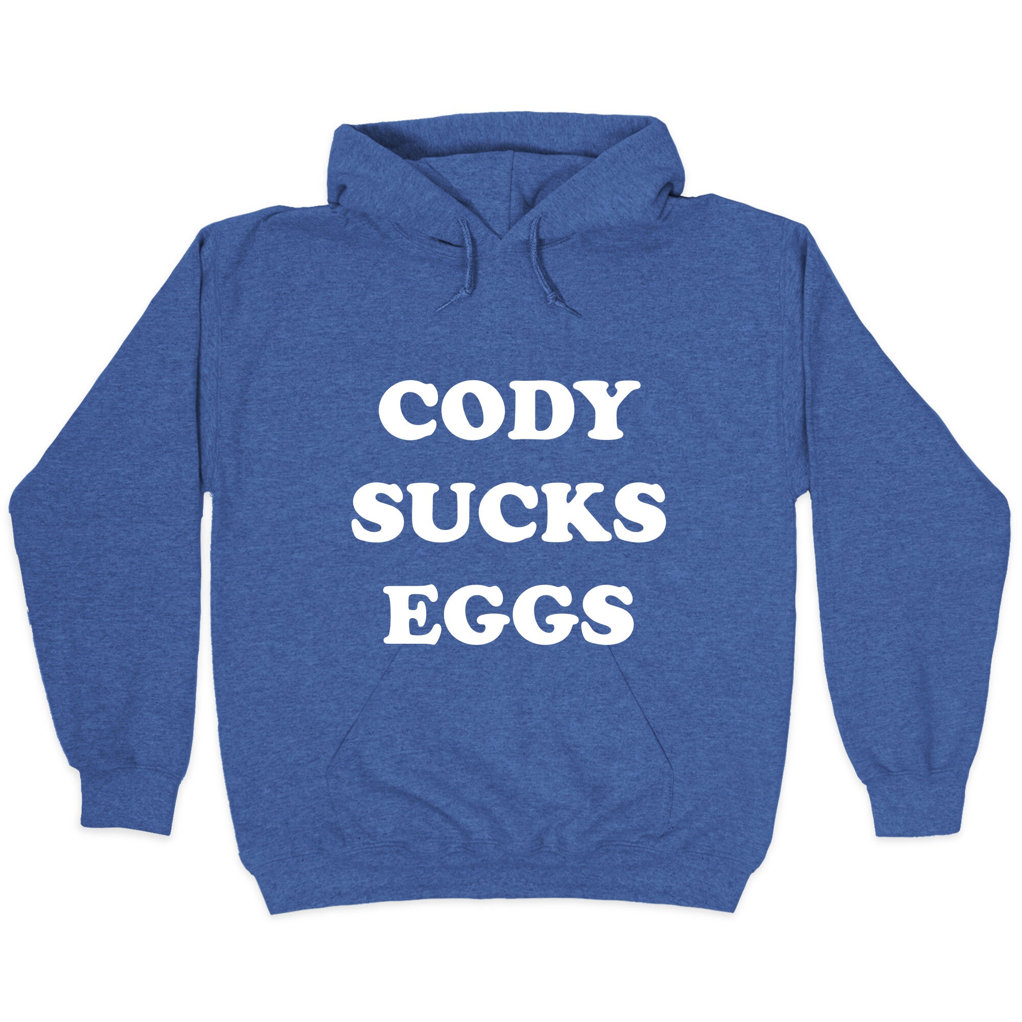 Cody Sucks Eggs Hoodie T-Shirts, Sweatshirt | CoreVibeTees.com (Image 2)