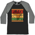 Black History Is American History Baseball Tee Hoodie, Sweatshirt | CoreVibeTees.com (Image 1)
