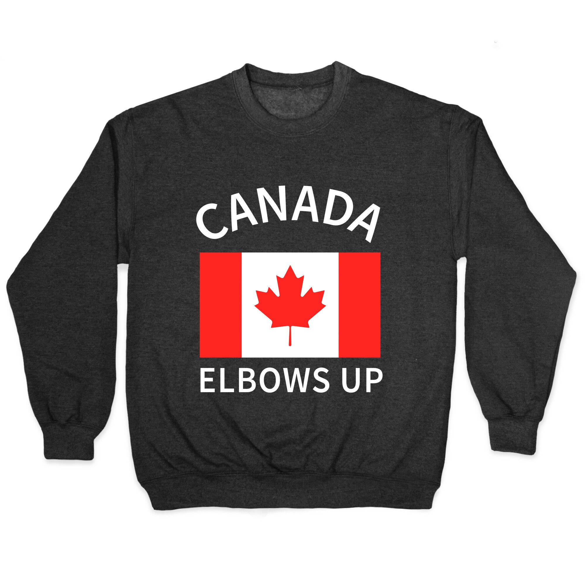 Elbows Up Canada Crewneck Sweatshirt T-Shirts, Hoodie | CoreVibeTees.com (Image 1)