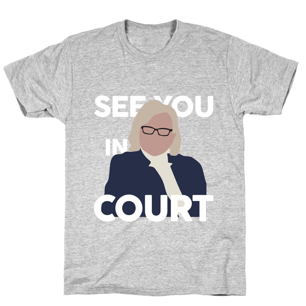 Governor Janet Mills See You In Court  T-Shirt Hoodie, Sweatshirt | CoreVibeTees.com (Image 1)