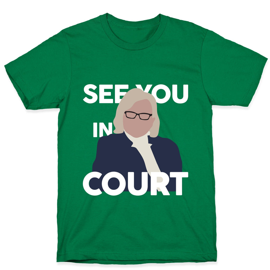Governor Janet Mills See You In Court  T-Shirt Hoodie, Sweatshirt | CoreVibeTees.com (Image 3)