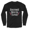 Foxtrot Delta Tango Longsleeve Tee Hoodie, Sweatshirt | CoreVibeTees.com (Image 1)