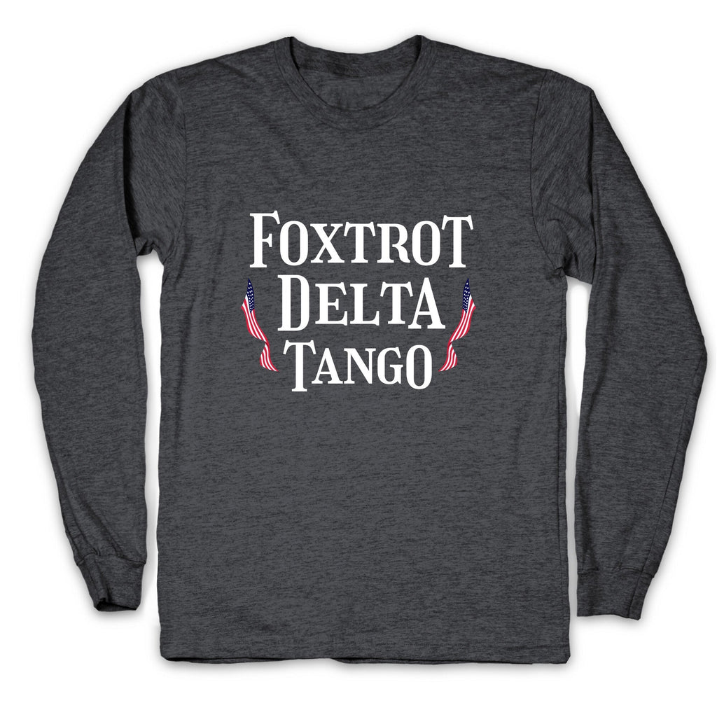 Foxtrot Delta Tango Longsleeve Tee Hoodie, Sweatshirt | CoreVibeTees.com (Image 2)