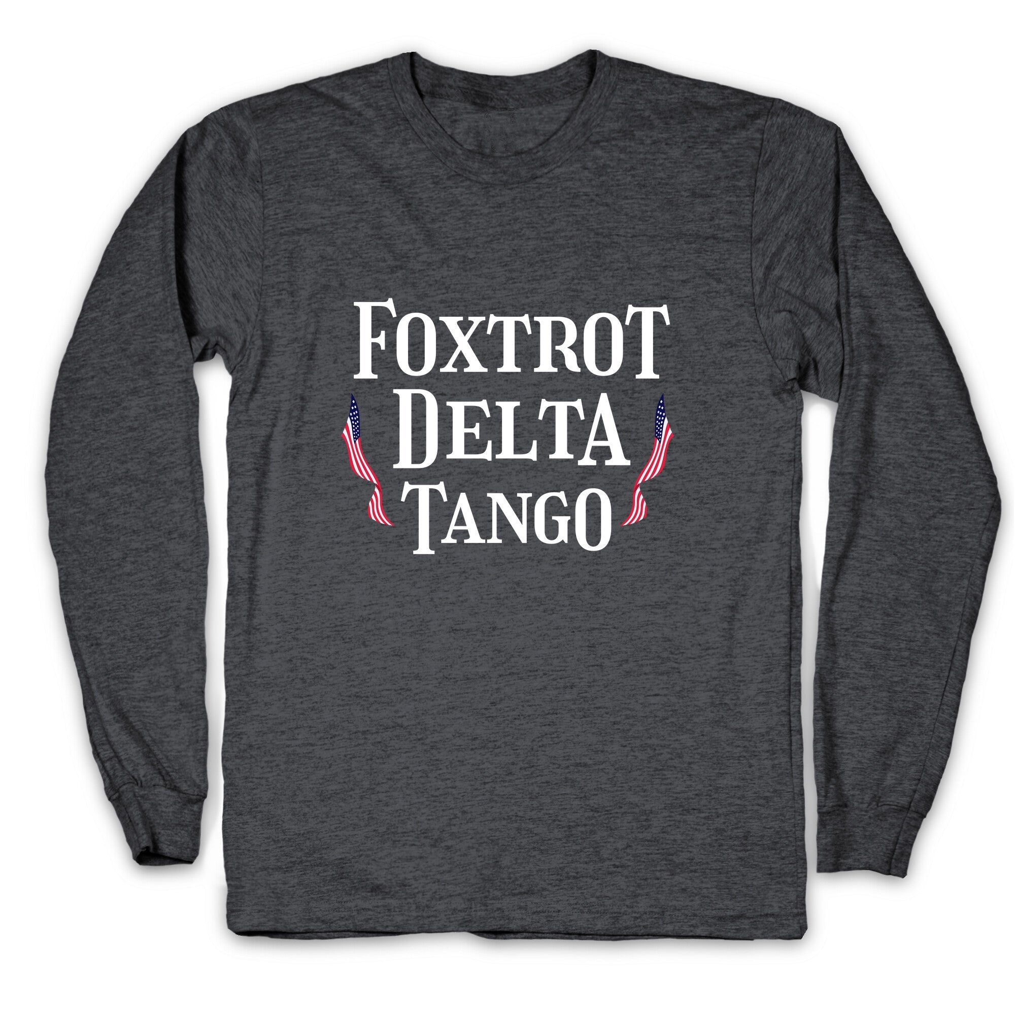 Foxtrot Delta Tango Longsleeve Tee Hoodie, Sweatshirt | CoreVibeTees.com (Image 2)