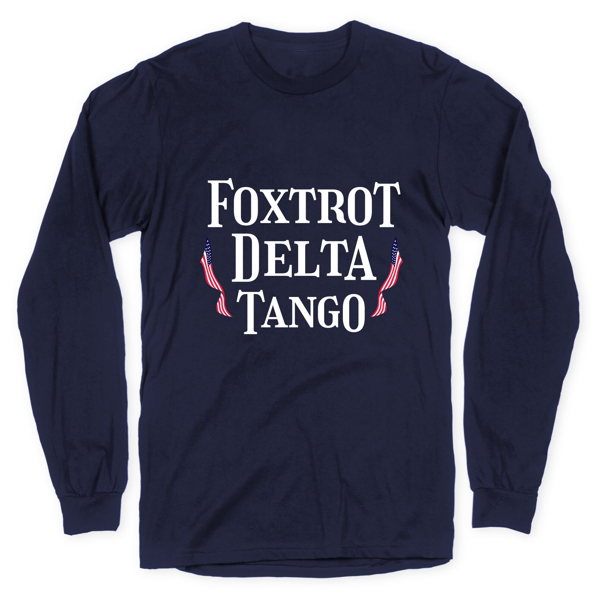 Foxtrot Delta Tango Longsleeve Tee Hoodie, Sweatshirt | CoreVibeTees.com (Image 4)