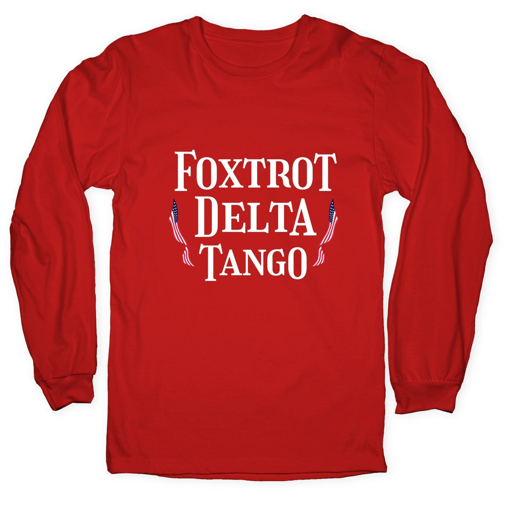 Foxtrot Delta Tango Longsleeve Tee Hoodie, Sweatshirt | CoreVibeTees.com (Image 5)