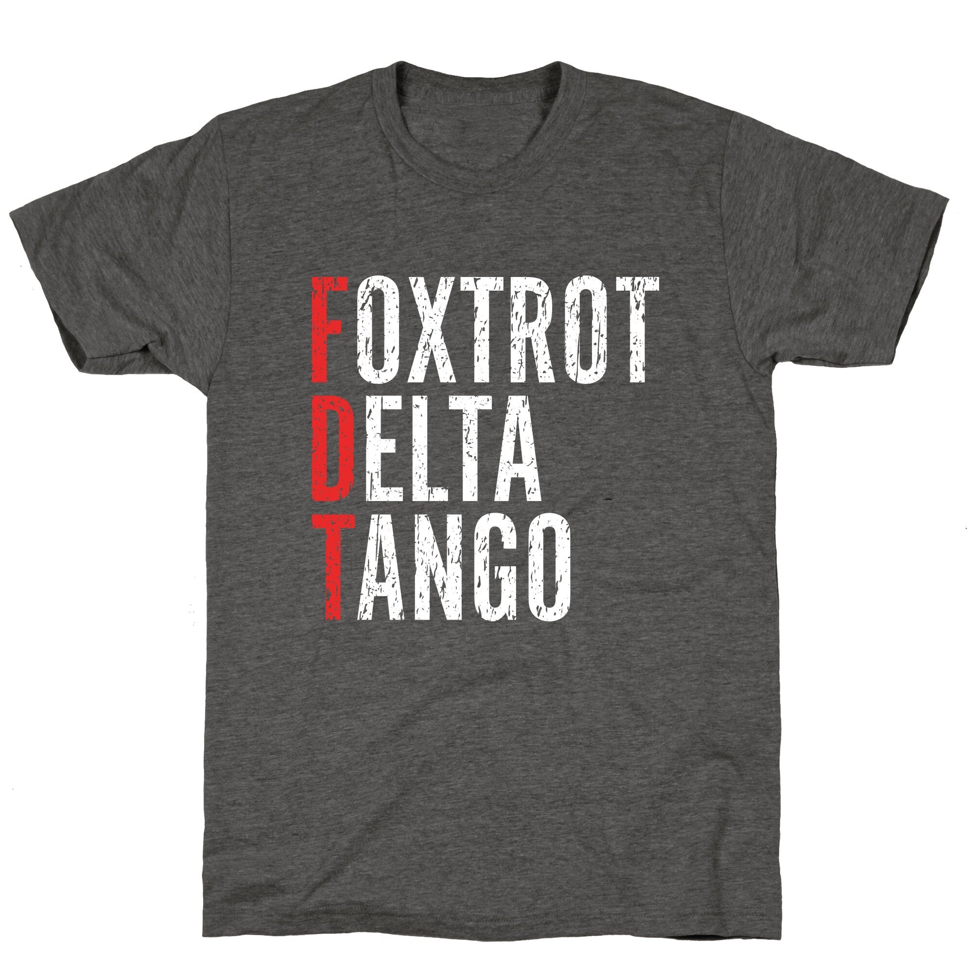 Foxtrot Delta Tango FDT Unisex Triblend Tee Hoodie, Sweatshirt | CoreVibeTees.com (Image 2)