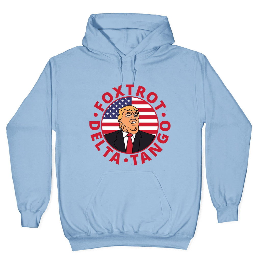 Foxtrot Delta Tango Trump Hoodie T-Shirts, Sweatshirt | CoreVibeTees.com (Image 4)