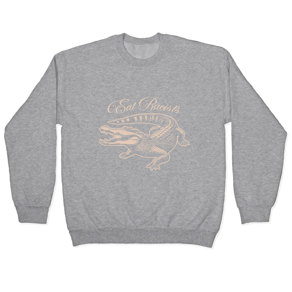 Eat Racists Crewneck Sweatshirt T-Shirts, Hoodie | CoreVibeTees.com (Image 2)