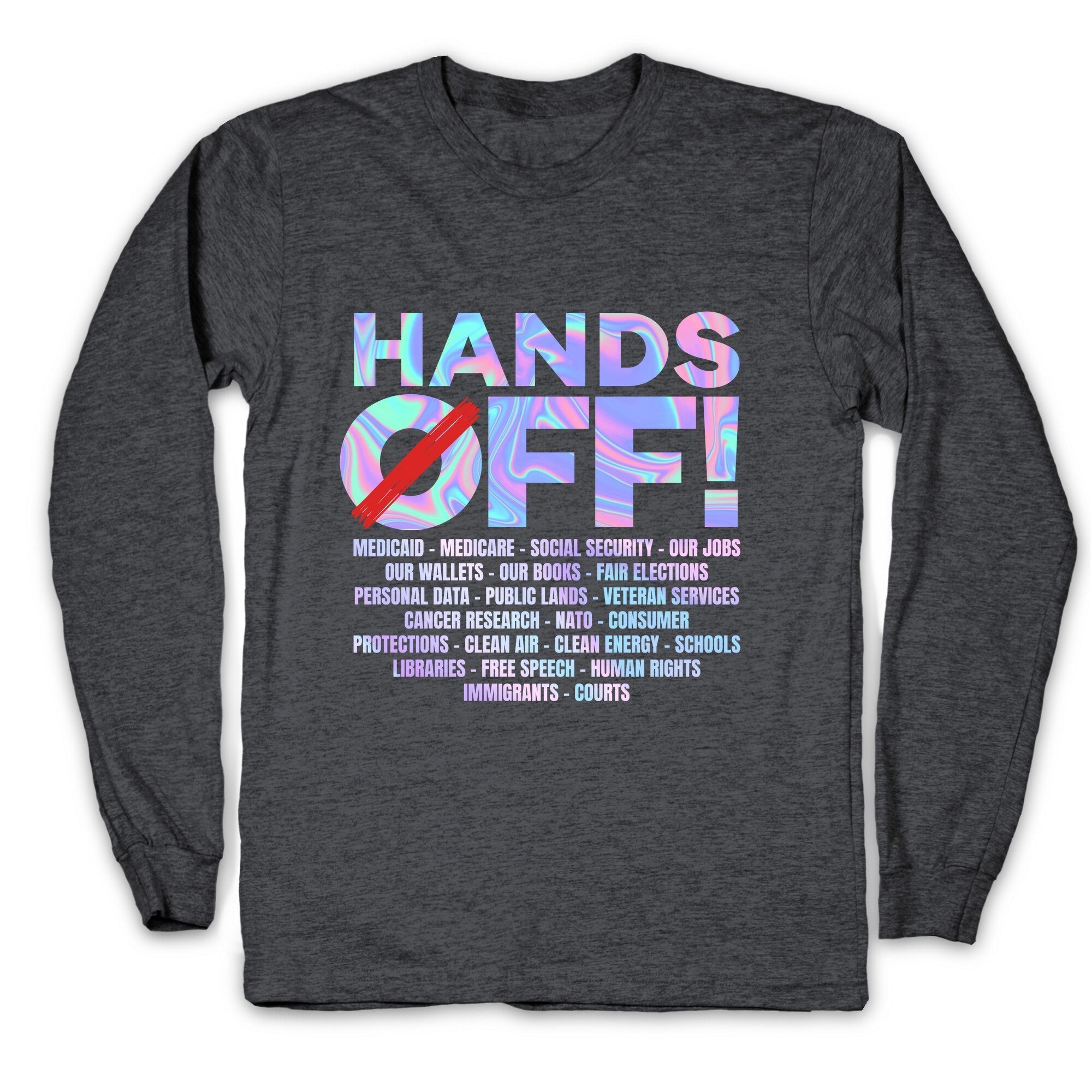 Hands Off Protest Longsleeve Tee Hoodie, Sweatshirt | CoreVibeTees.com (Image 2)
