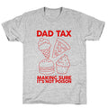 Dad Tax T-Shirt Hoodie, Sweatshirt | CoreVibeTees.com (Image 1)