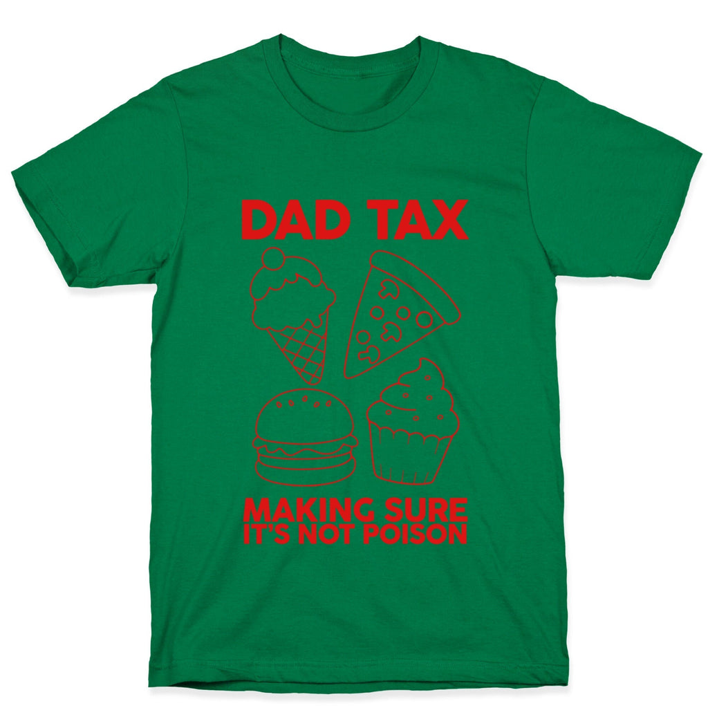 Dad Tax T-Shirt Hoodie, Sweatshirt | CoreVibeTees.com (Image 2)