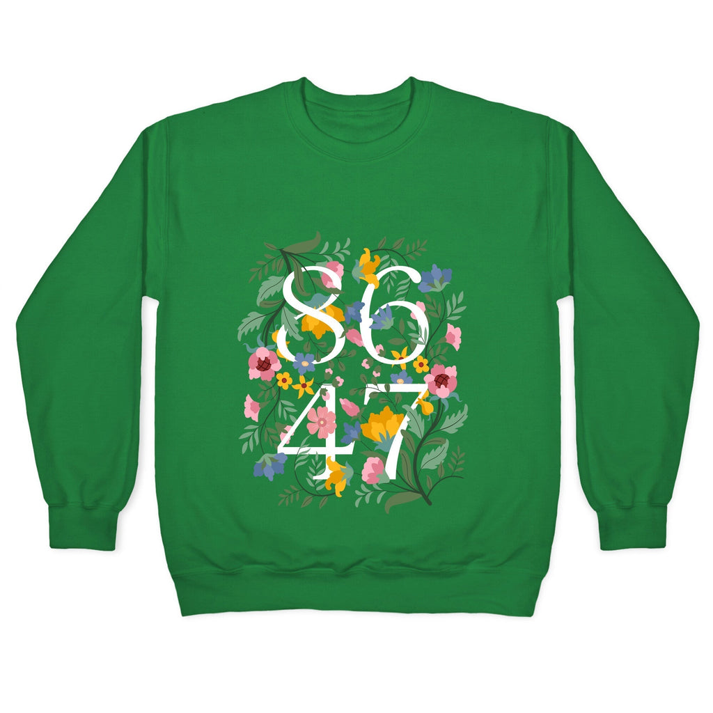 8647 Anti Trump Floral Crewneck Sweatshirt T-Shirts, Hoodie | CoreVibeTees.com (Image 3)