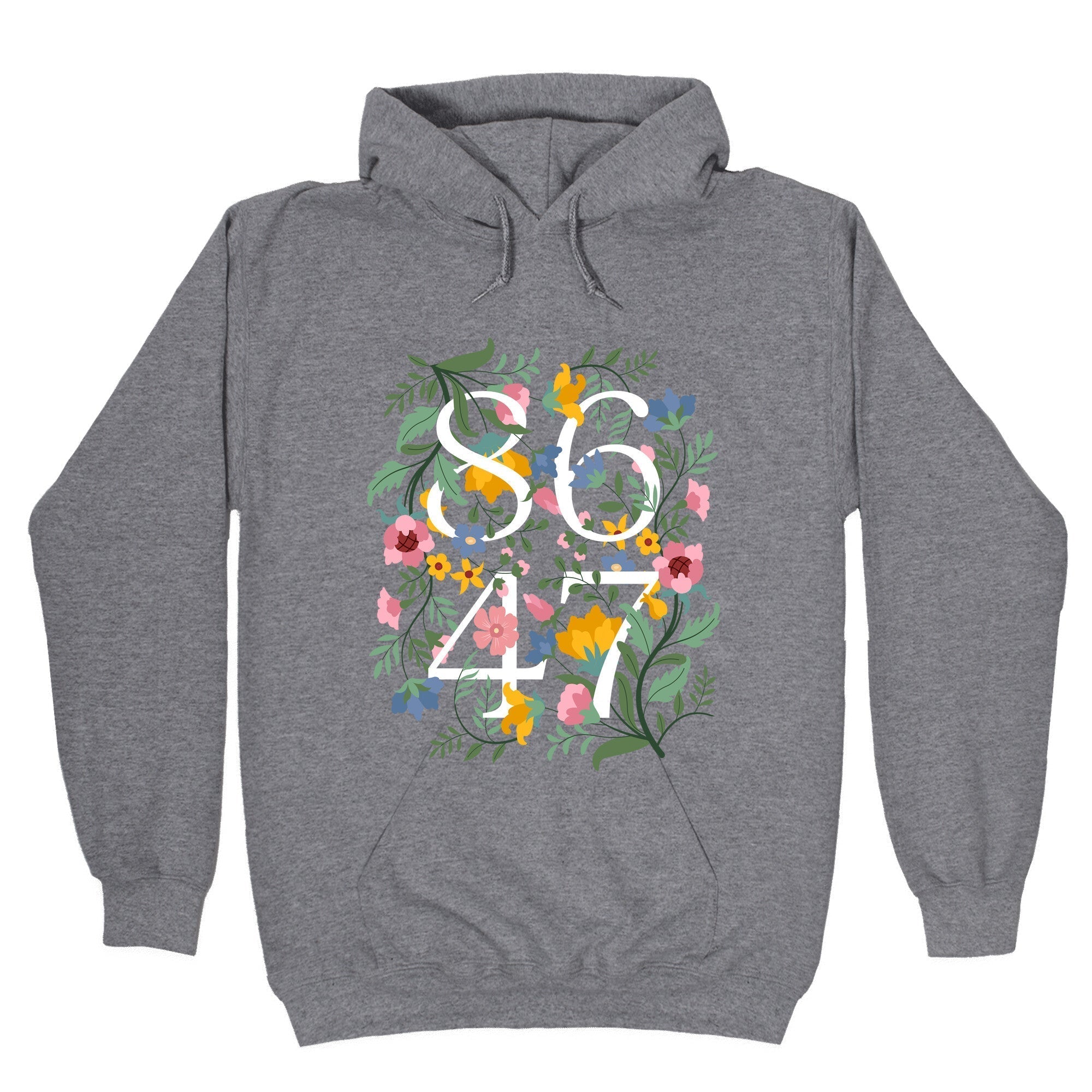 8647 Anti Trump Floral Hoodie T-Shirts, Sweatshirt | CoreVibeTees.com (Image 1)