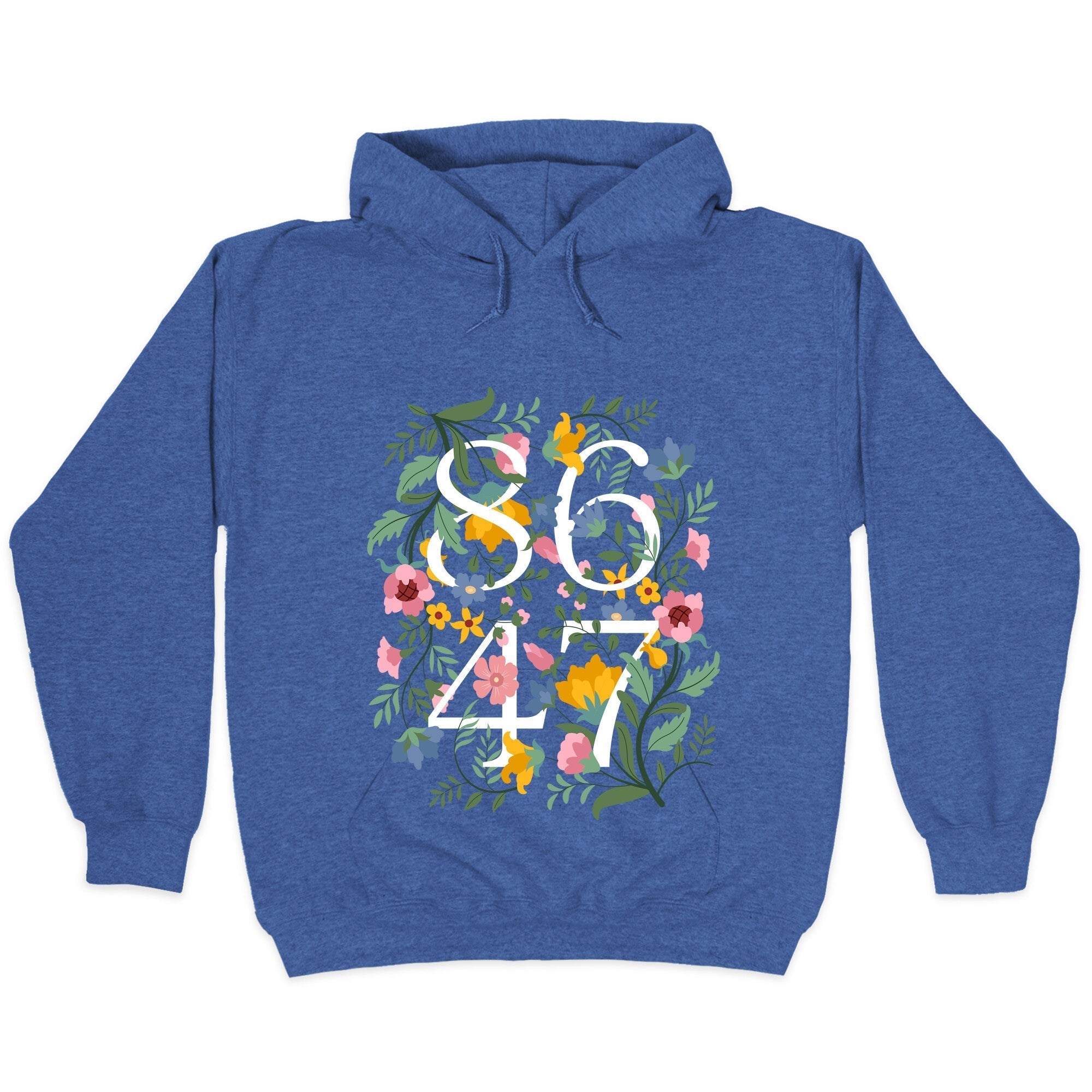 8647 Anti Trump Floral Hoodie T-Shirts, Sweatshirt | CoreVibeTees.com (Image 2)