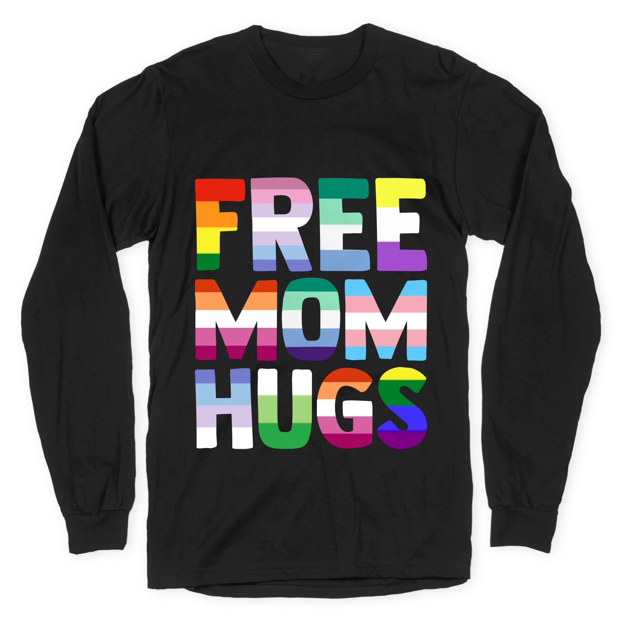 Free Mom Hugs Rainbow Longsleeve Tee Hoodie, Sweatshirt | CoreVibeTees.com (Image 1)