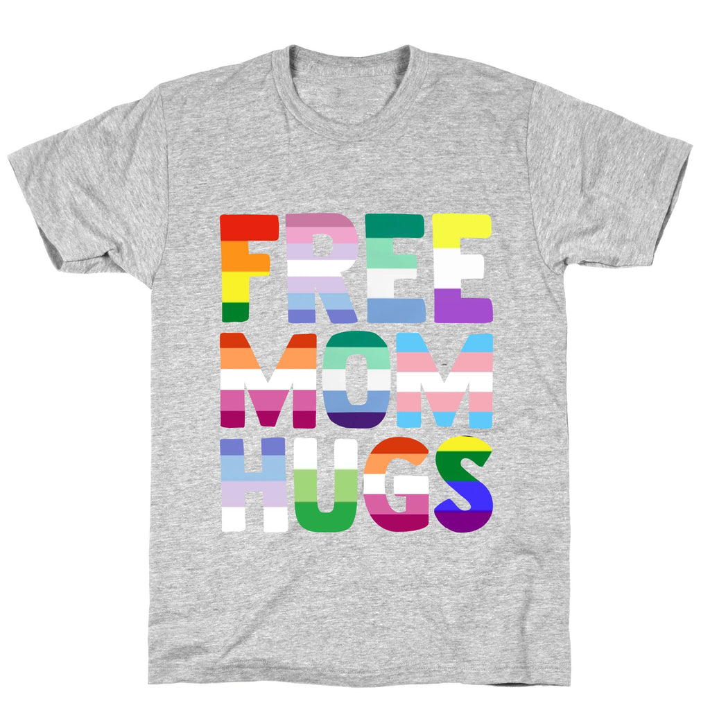 Free Mom Hugs Rainbow T-Shirt Hoodie, Sweatshirt | CoreVibeTees.com (Image 1)