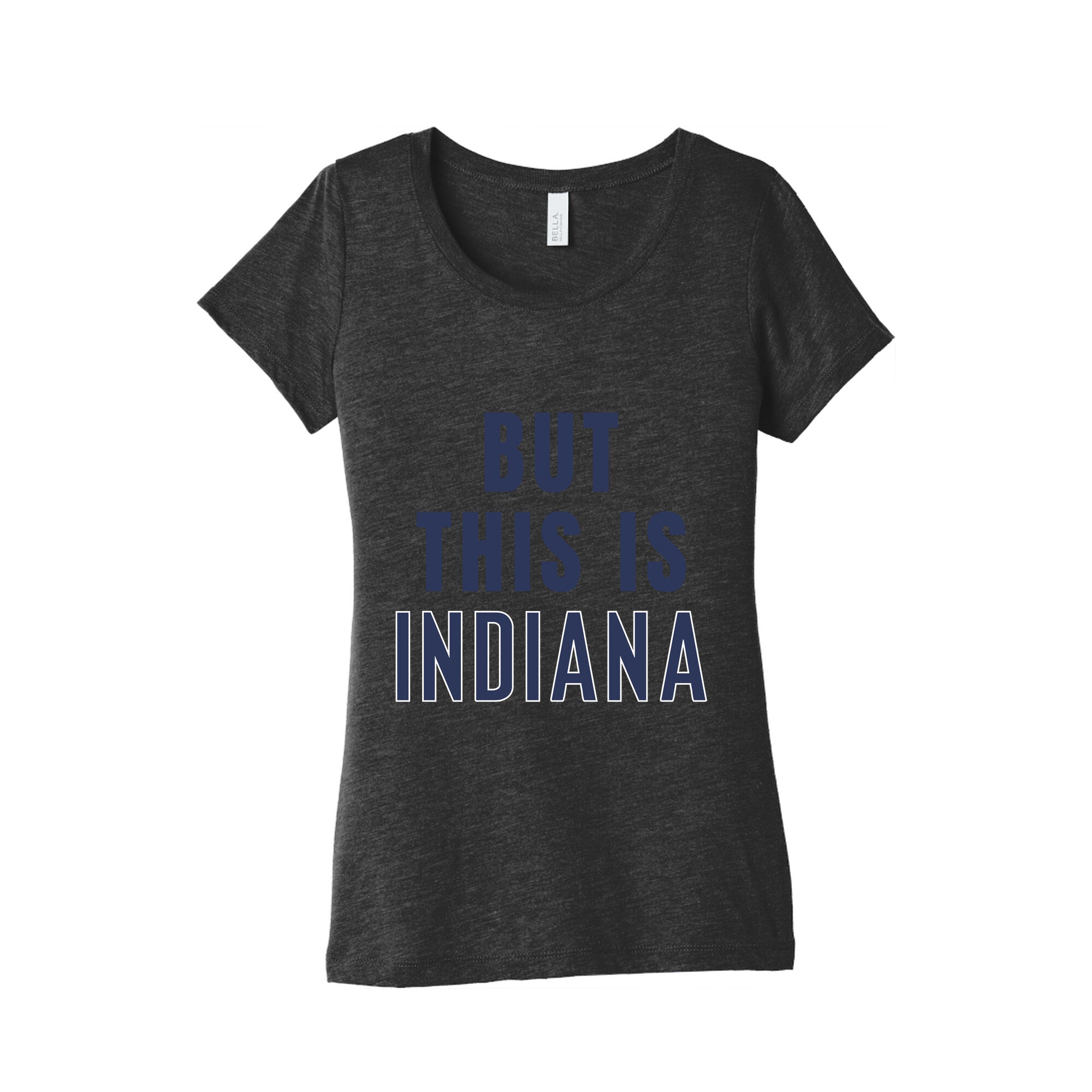 But This is Indiana Womens Triblend Tee Hoodie, Sweatshirt | CoreVibeTees.com (Image 1)
