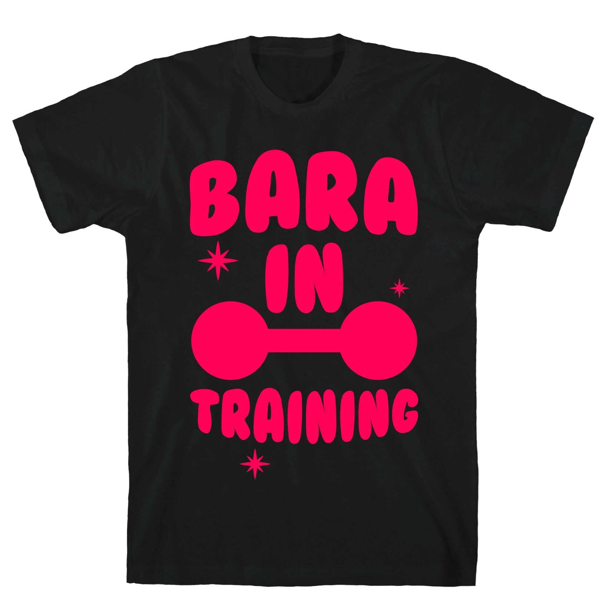 Bara In Training T-Shirt Hoodie, Sweatshirt | CoreVibeTees.com (Image 1)