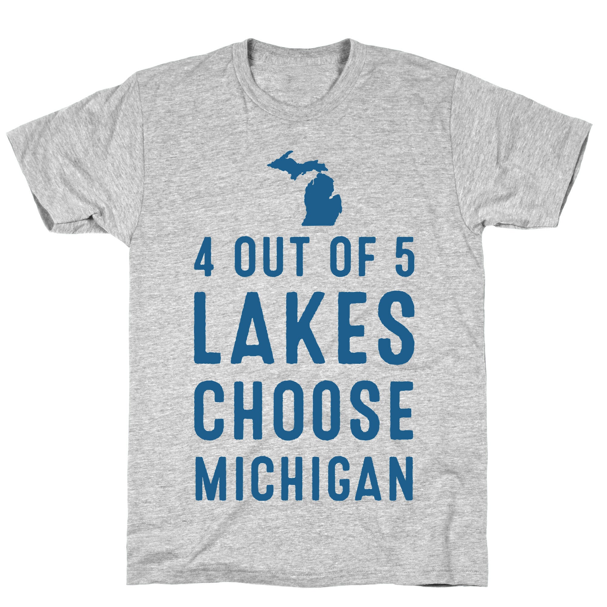 4 Out of 5 Lakes Choose Michigan T-Shirt Hoodie, Sweatshirt | CoreVibeTees.com (Image 3)