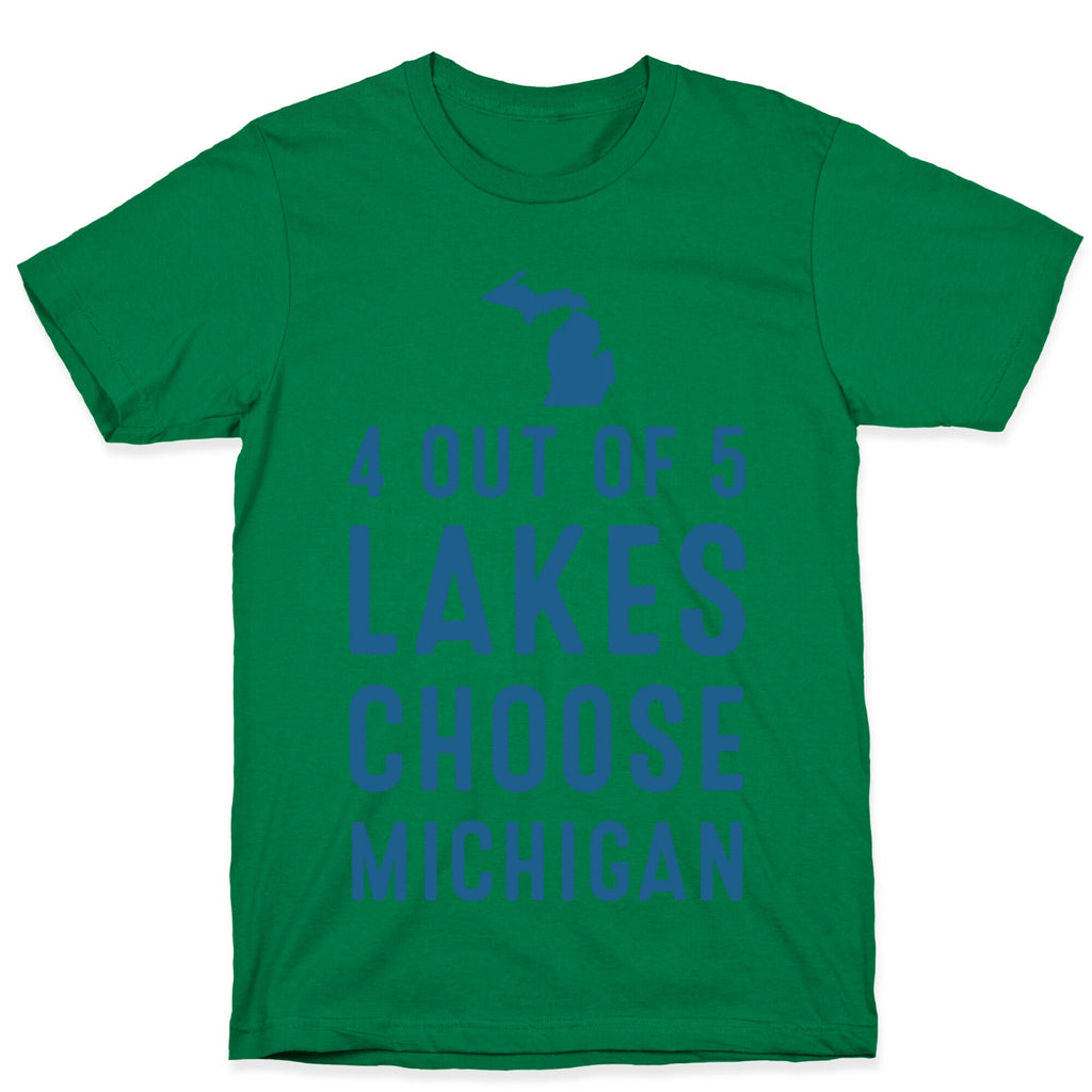 4 Out of 5 Lakes Choose Michigan T-Shirt Hoodie, Sweatshirt | CoreVibeTees.com (Image 4)