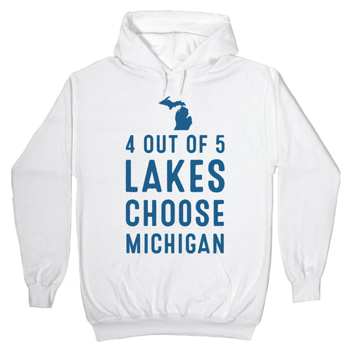 4 Out of 5 Lakes Choose Michigan Hoodie T-Shirts, Sweatshirt | CoreVibeTees.com