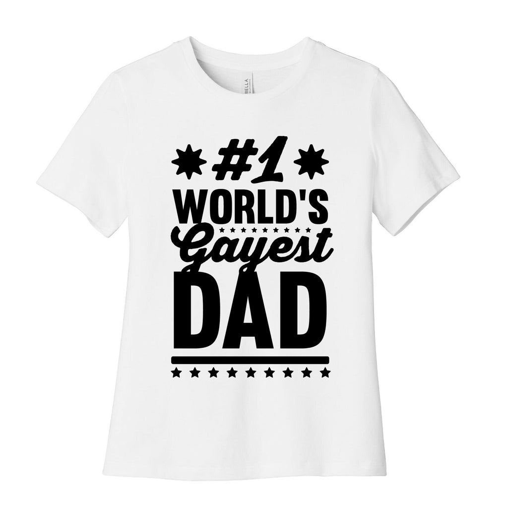 #1 World's Gayest Dad Women's Cotton Tee Hoodie, Sweatshirt | CoreVibeTees.com (Image 1)