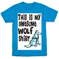 AWESOME WOLF SHIRT T-Shirt Hoodie, Sweatshirt | CoreVibeTees.com (Image 1)