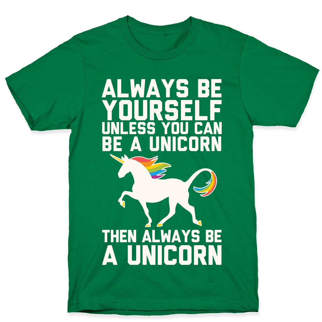Always Be Yourself, Unless You Can Be A Unicorn T-Shirt Hoodie, Sweatshirt | CoreVibeTees.com (Image 3)