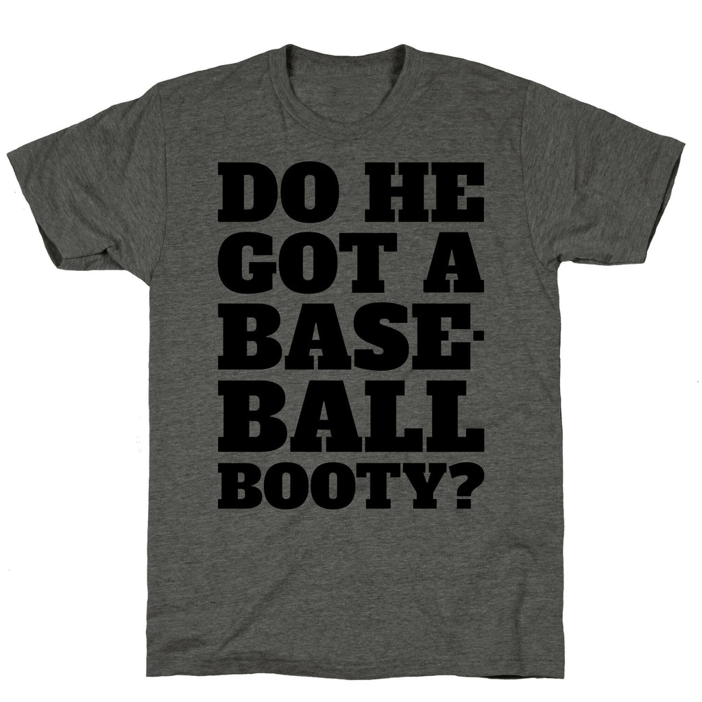 Do He Got A Baseball Booty? Unisex Triblend Tee Hoodie, Sweatshirt | CoreVibeTees.com (Image 2)