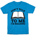 Don't Talk To Me I'm Reading T-Shirt Hoodie, Sweatshirt | CoreVibeTees.com (Image 1)