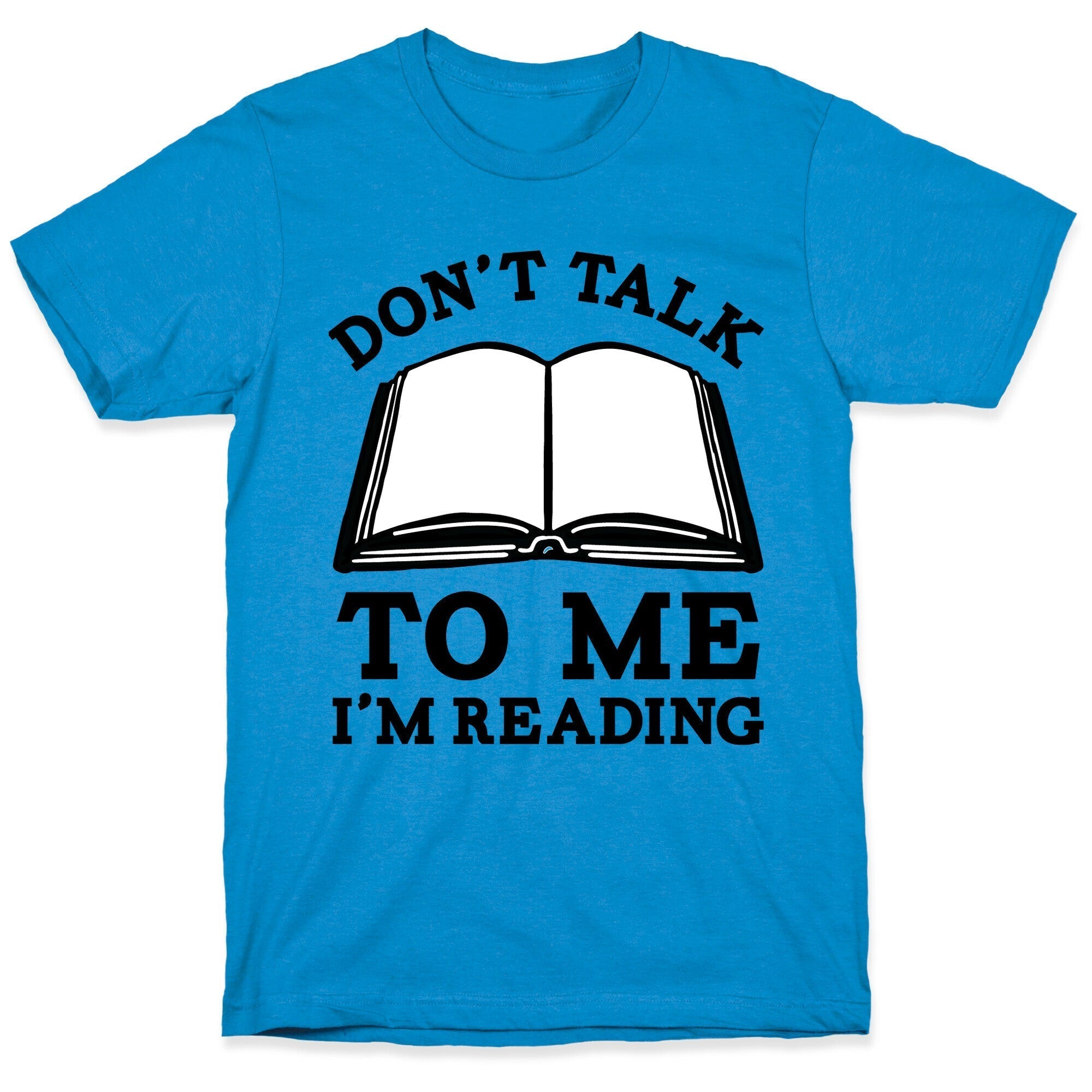 Don't Talk To Me I'm Reading T-Shirt Hoodie, Sweatshirt | CoreVibeTees.com (Image 1)