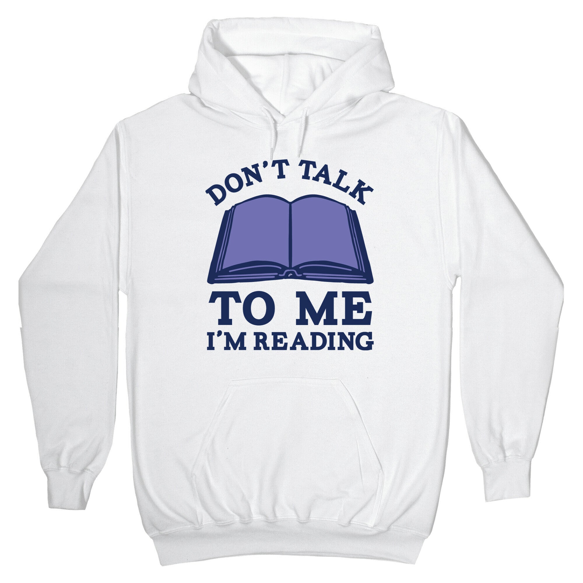 Don't Talk To Me I'm Reading Hoodie T-Shirts, Sweatshirt | CoreVibeTees.com