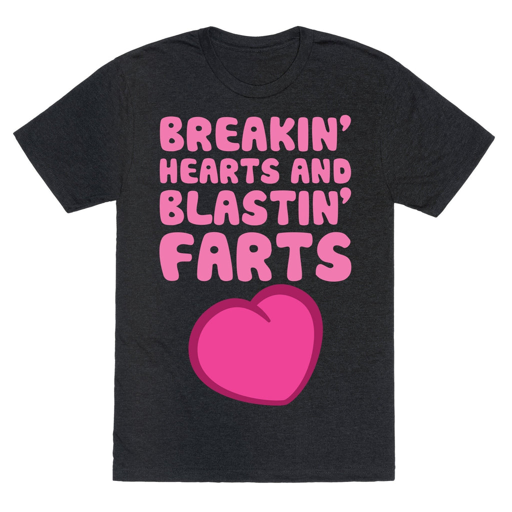 Breakin' Hearts And Blastin' Farts Unisex Triblend Tee Hoodie, Sweatshirt | CoreVibeTees.com (Image 1)