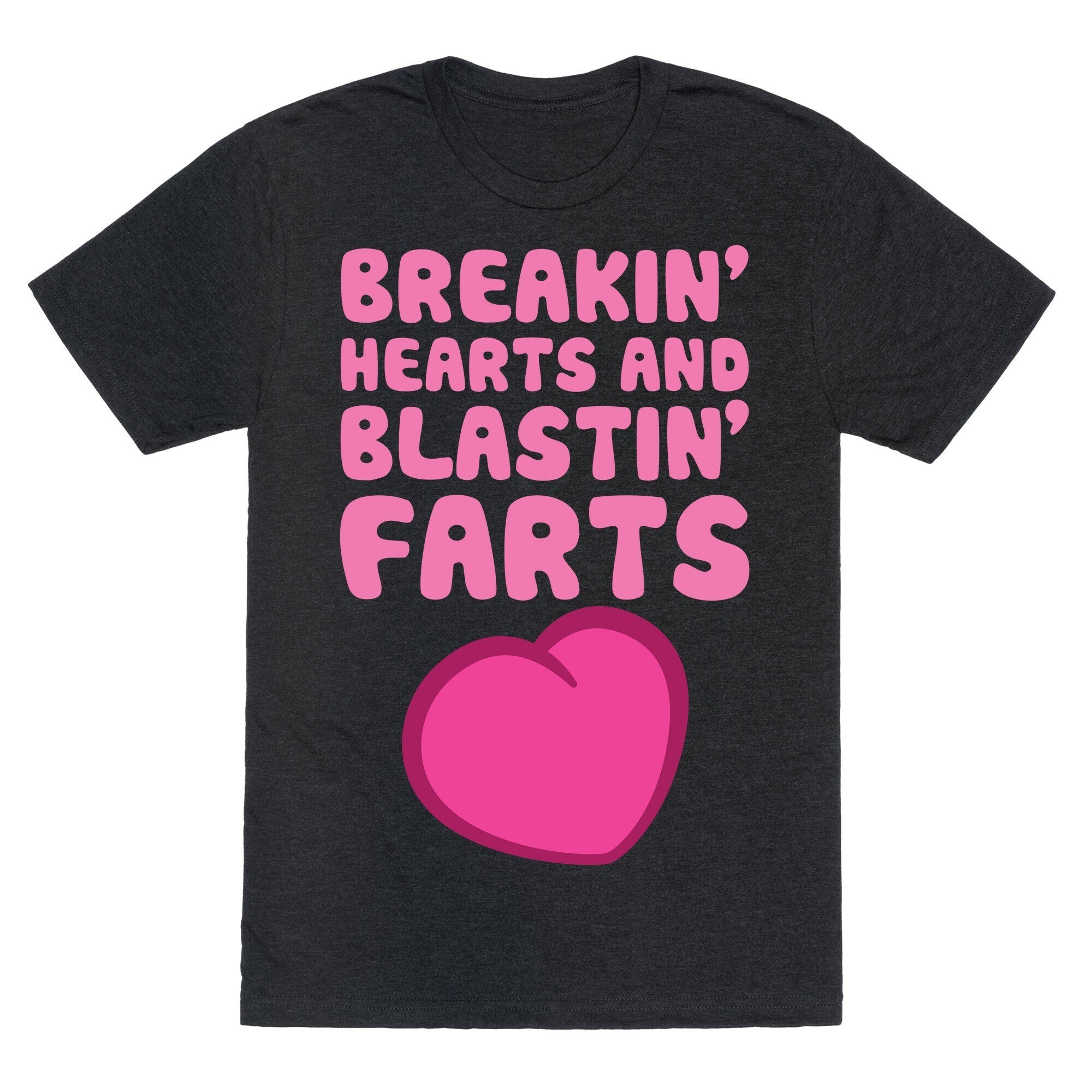 Breakin' Hearts And Blastin' Farts Unisex Triblend Tee Hoodie, Sweatshirt | CoreVibeTees.com (Image 1)