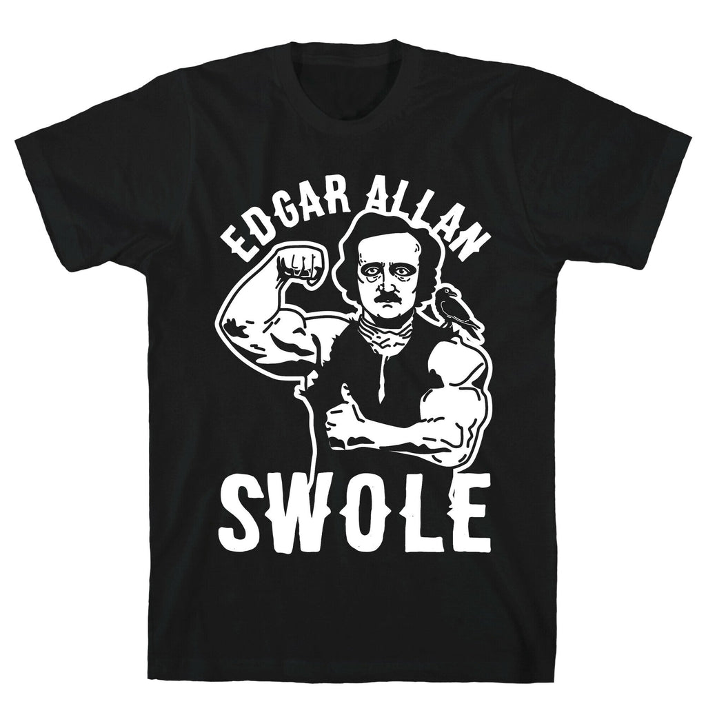 Edgar Allan Swole T-Shirt Hoodie, Sweatshirt | CoreVibeTees.com (Image 1)