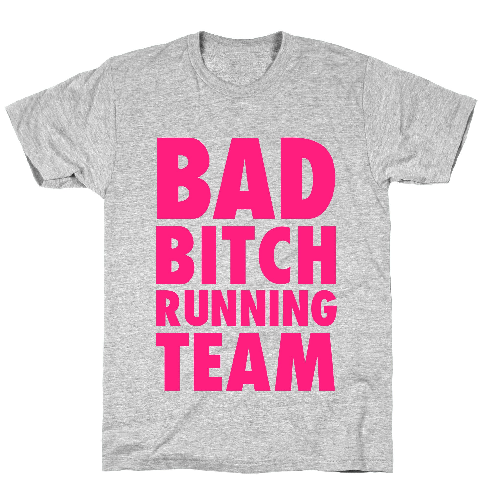 Bad Bitch Running Team T-Shirt Hoodie, Sweatshirt | CoreVibeTees.com (Image 2)