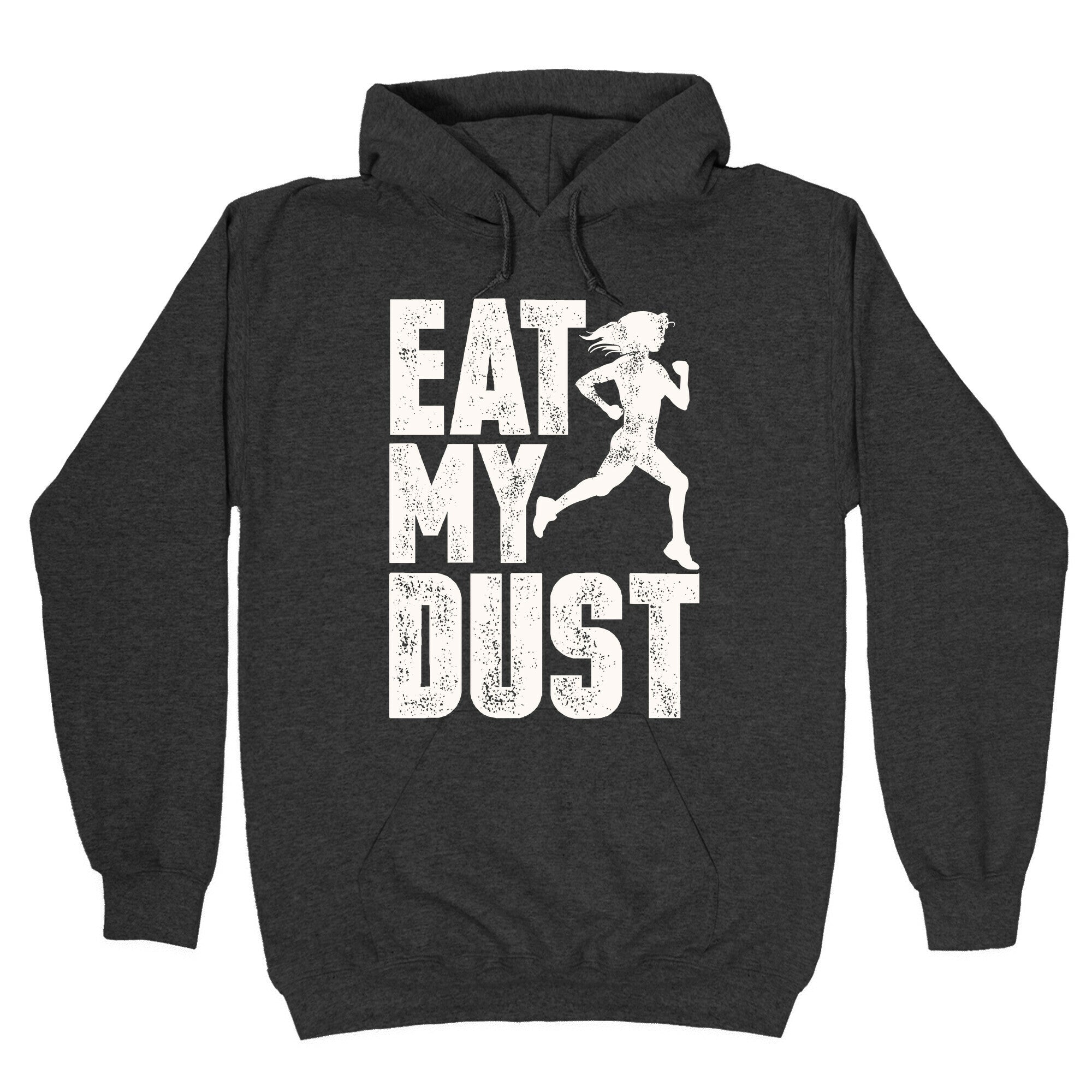 Eat My Dust Hoodie T-Shirts, Sweatshirt | CoreVibeTees.com (Image 3)