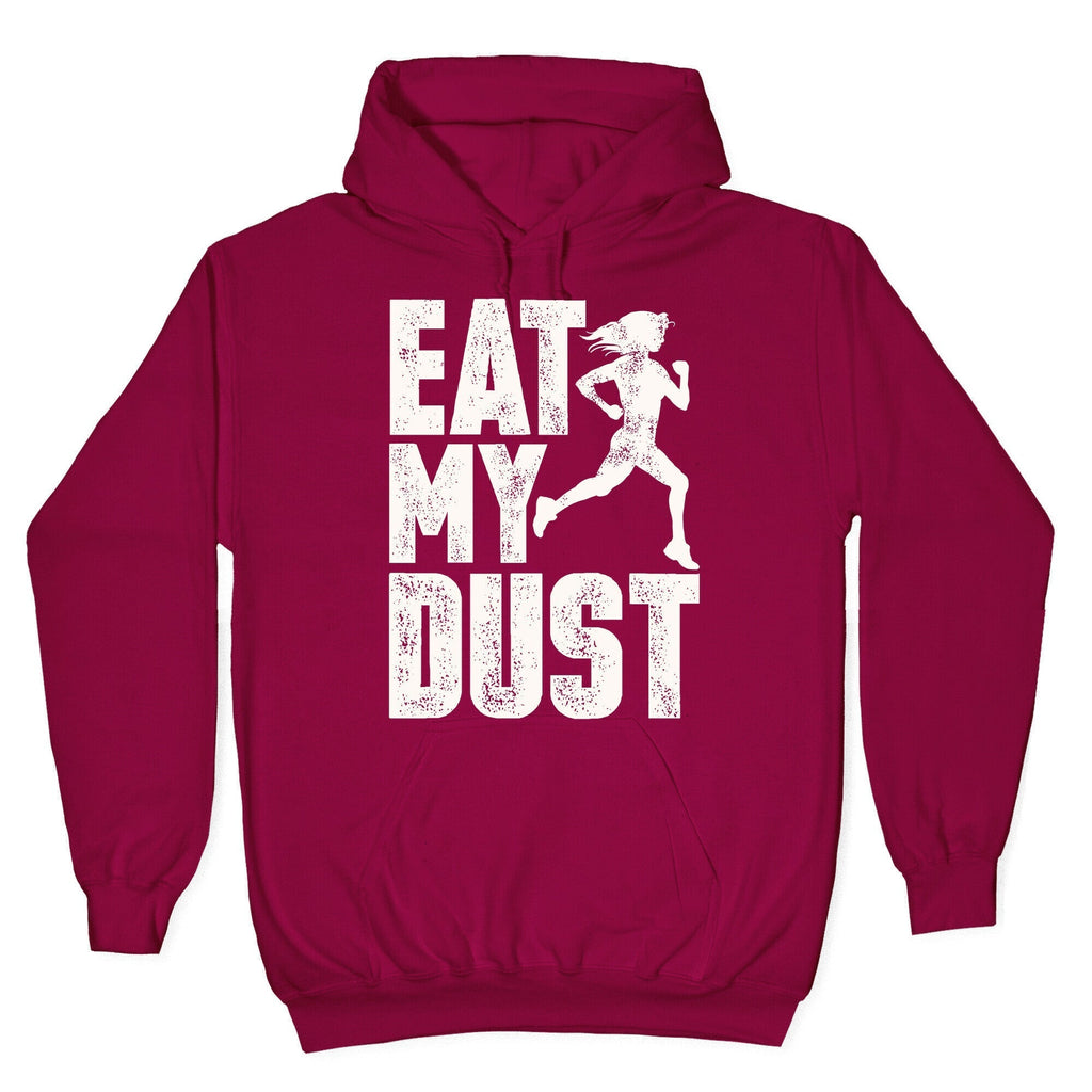Eat My Dust Hoodie T-Shirts, Sweatshirt | CoreVibeTees.com (Image 5)