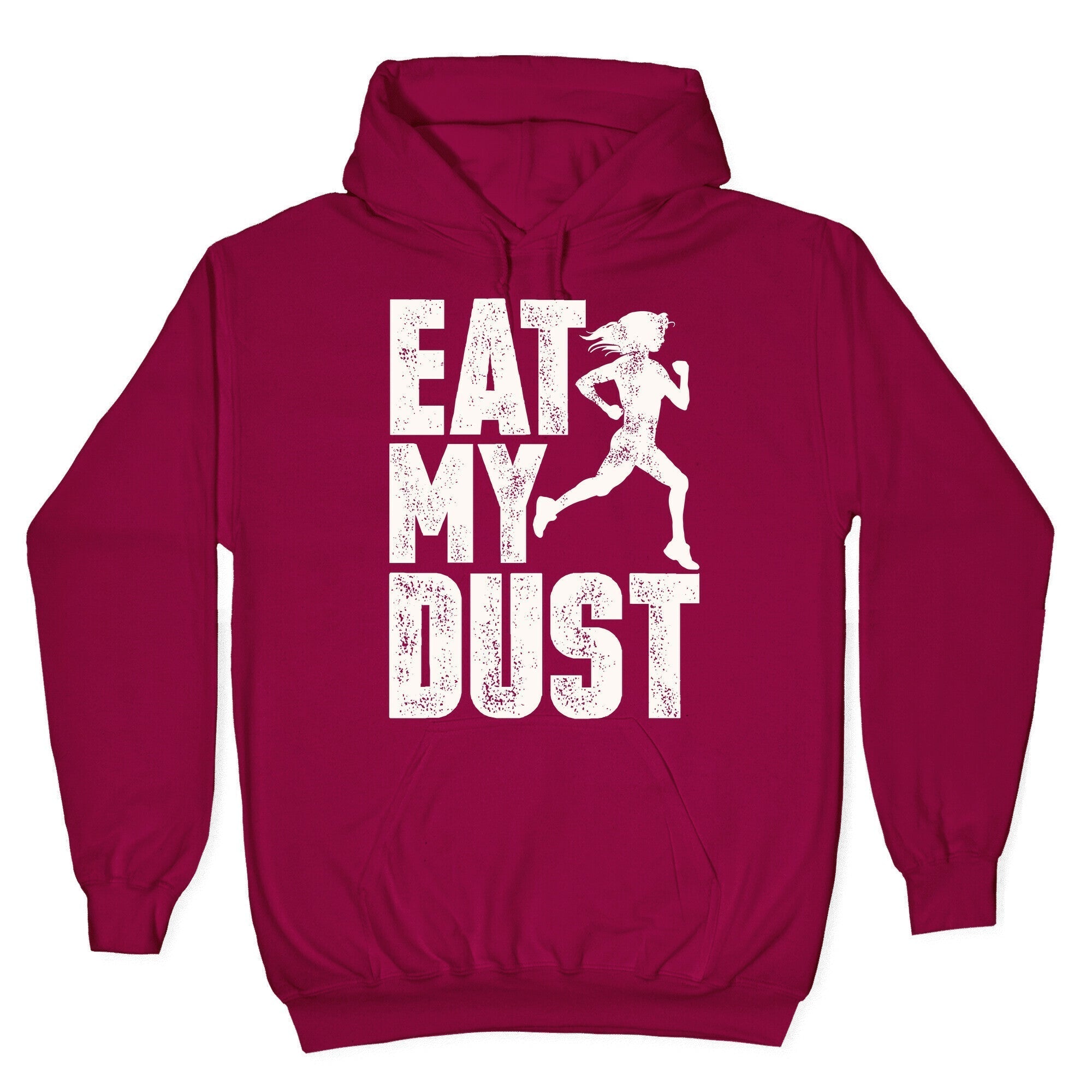Eat My Dust Hoodie T-Shirts, Sweatshirt | CoreVibeTees.com (Image 5)