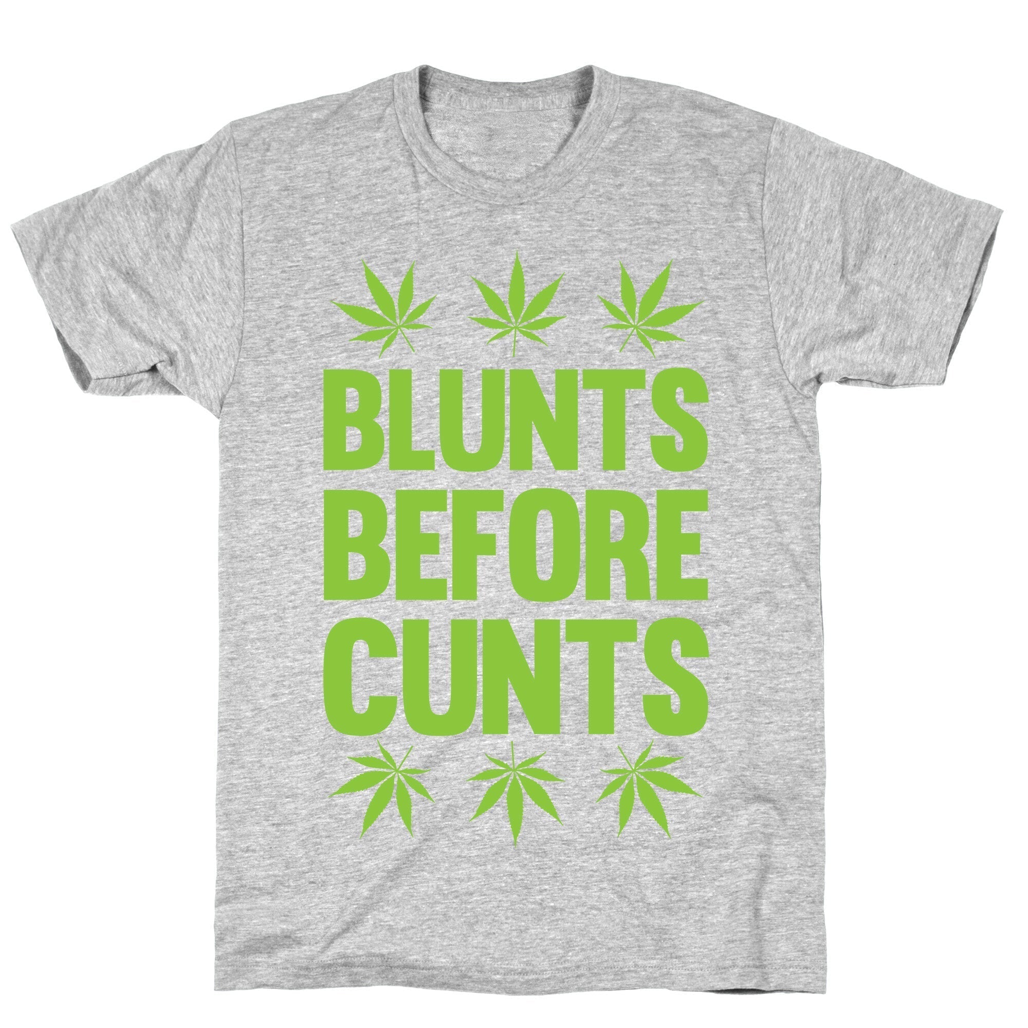 Blunts Before Cunts T-Shirt Style001 Hoodie, Sweatshirt | CoreVibeTees.com (Image 2)