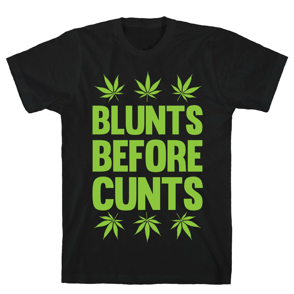 Blunts Before Cunts T-Shirt Style001 Hoodie, Sweatshirt | CoreVibeTees.com (Image 1)