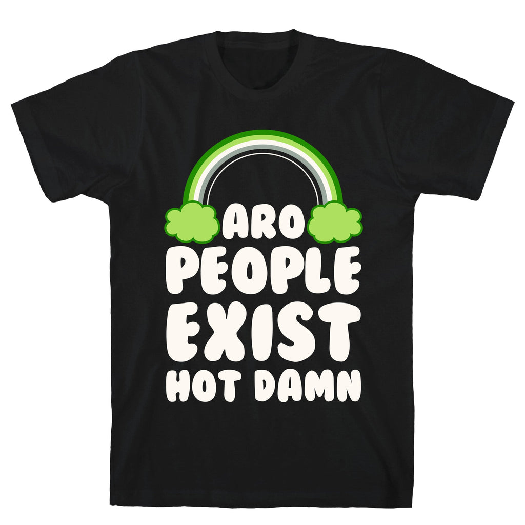 Aro People Exist Hot Damn T-Shirt Hoodie, Sweatshirt | CoreVibeTees.com (Image 1)