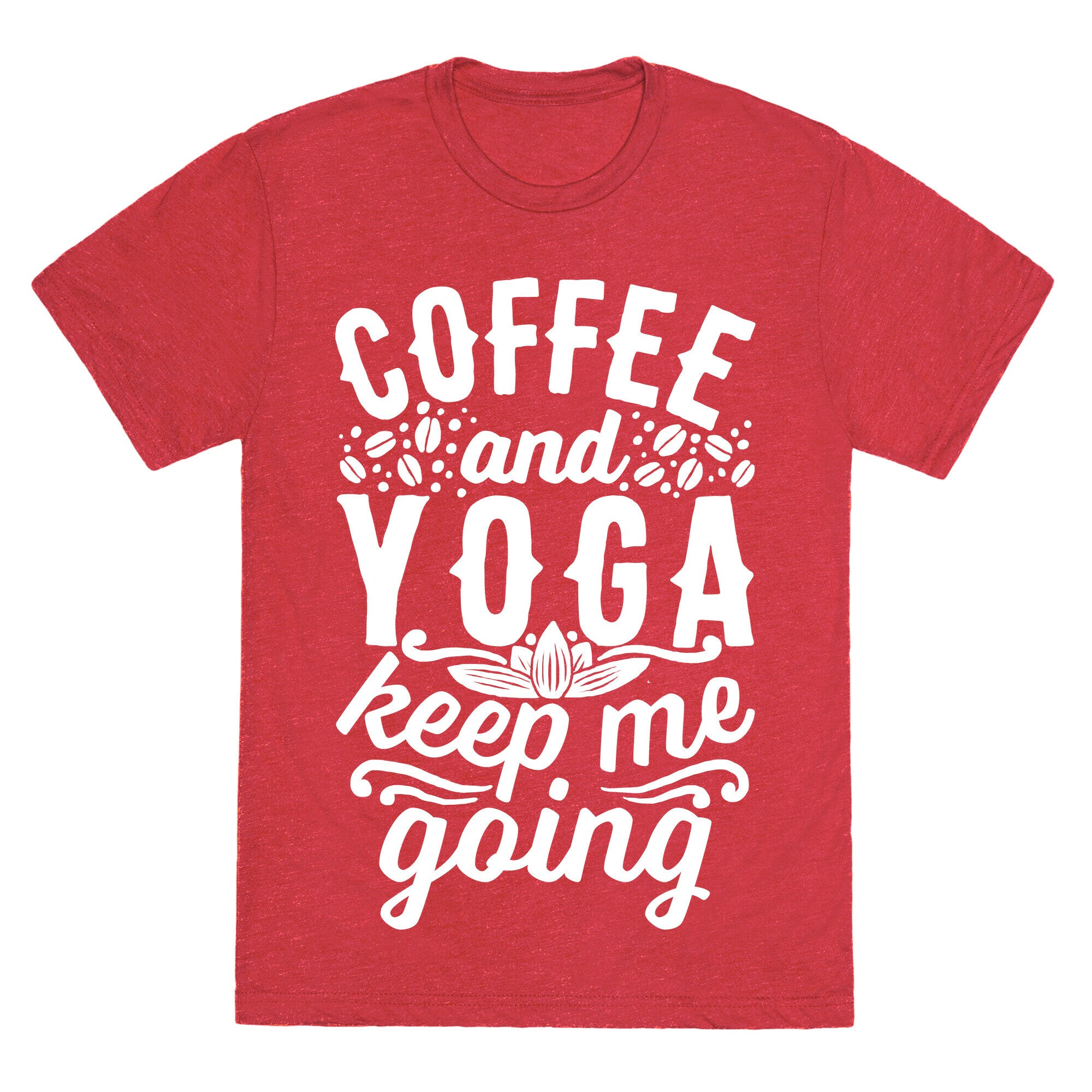 Coffee And Yoga Keep Me Going Unisex Triblend Tee Hoodie, Sweatshirt | CoreVibeTees.com (Image 4)