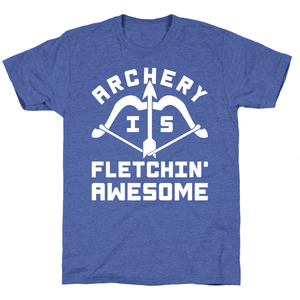 Archery Is Fletchin' Awesome Unisex Triblend Tee Hoodie, Sweatshirt | CoreVibeTees.com (Image 5)
