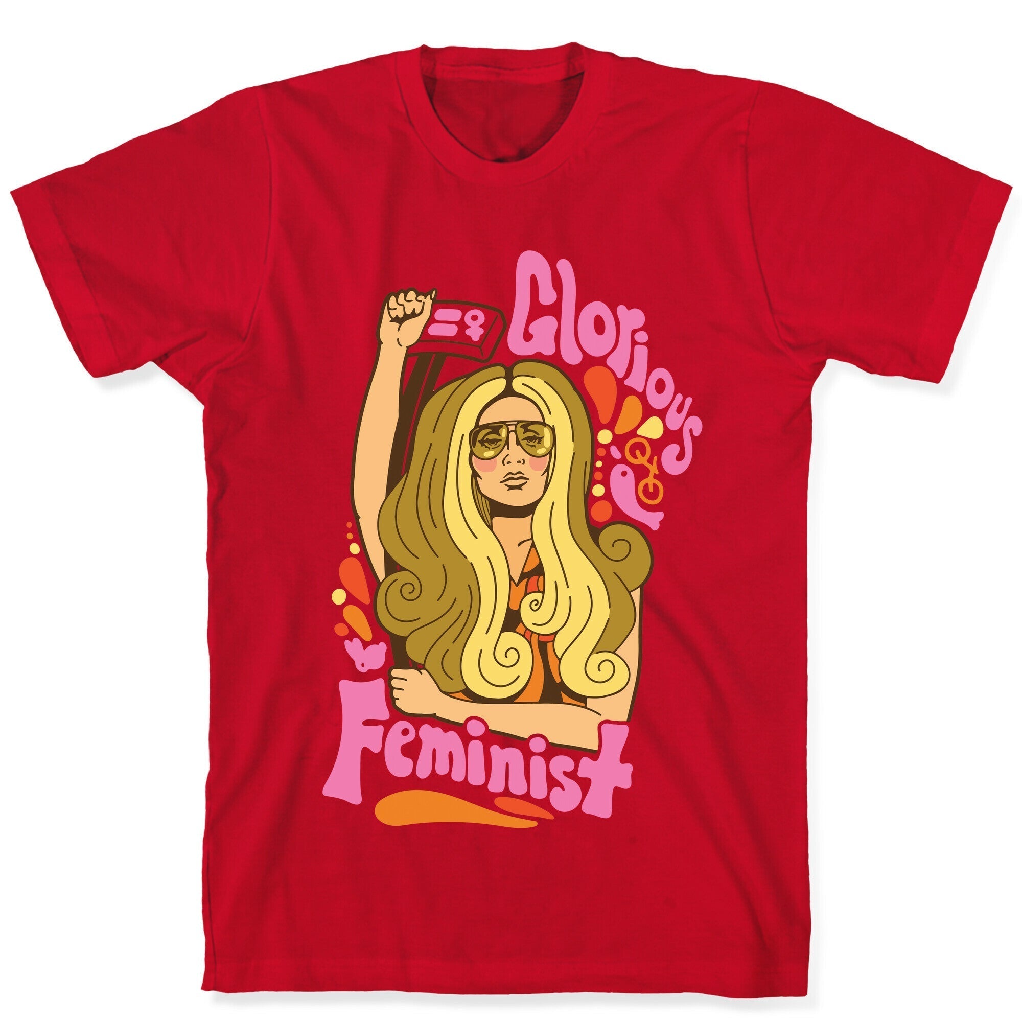 Glorious Feminist T-Shirt Hoodie, Sweatshirt | CoreVibeTees.com (Image 5)