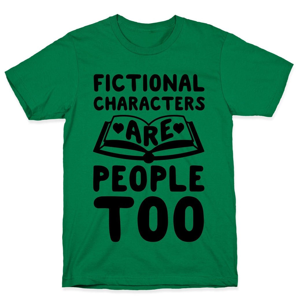 Fictional Characters Are People Too T-Shirt Hoodie, Sweatshirt | CoreVibeTees.com (Image 4)
